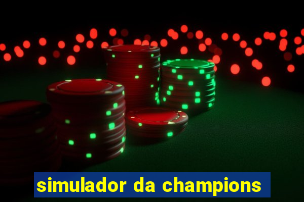 simulador da champions